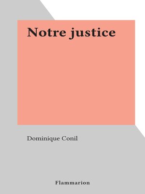 cover image of Notre justice